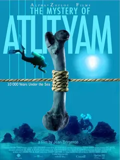 Постер Le mystère Atlit Yam - 10 000 ans sous les mers