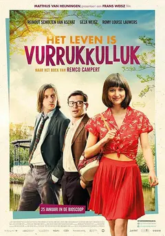 Постер Het leven is vurrukkulluk