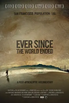 Постер Ever Since the World Ended