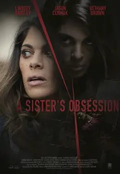 Постер A Sister's Obsession