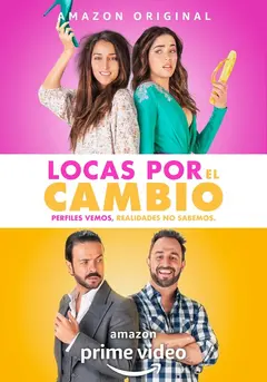 Постер Locas por el Cambio