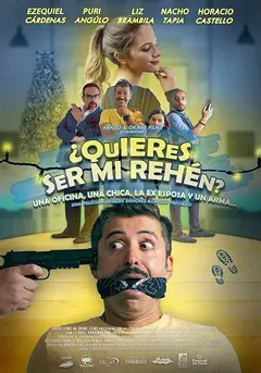Постер ¿Quieres ser mi rehén?
