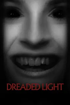 Постер Dreaded Light