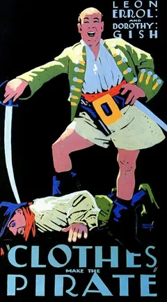 Постер Clothes Make the Pirate