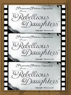 Постер Rebellious Daughters