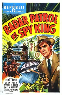 Постер Radar Patrol vs. Spy King