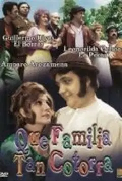 Постер ¡Qué familia tan cotorra!