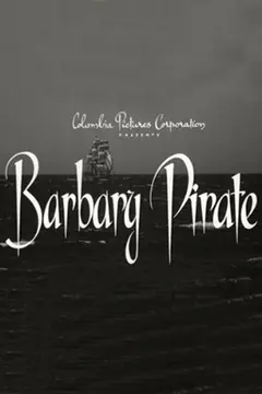 Постер Barbary Pirate