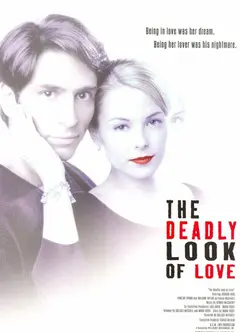 Постер The Deadly Look of Love