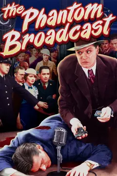 Постер The Phantom Broadcast