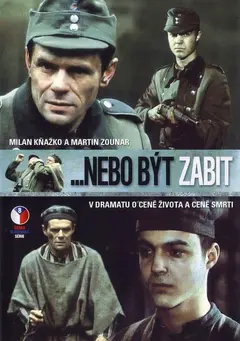 Постер ...или быть убитым