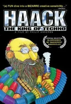 Постер Haack ...The King of Techno