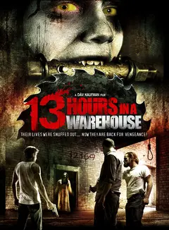 Постер 13 часов на складе