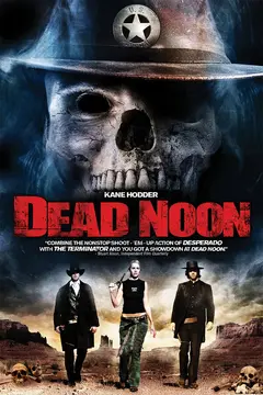 Постер Dead Noon