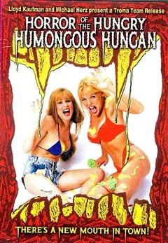 Постер Horror of the Hungry Humongous Hungan