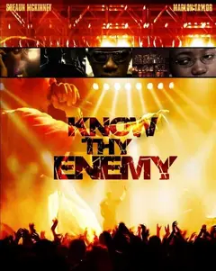 Постер Know Thy Enemy