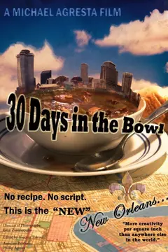 Постер 30 Days in the Bowl