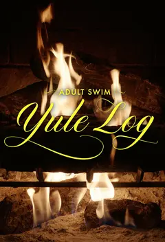 Постер Adult Swim. Святочное полено