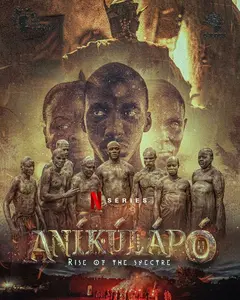 Постер Aníkúlápó: Rise of the Spectre