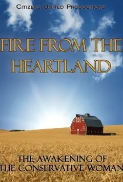 Постер Fire From The Heartland