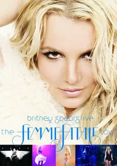 Постер Бритни Спирс Live: The Femme Fatale Tour