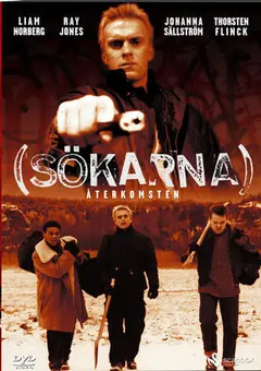 Постер Sökarna - Återkomsten