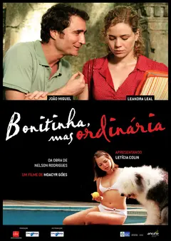 Постер Bonitinha, Mas Ordinária