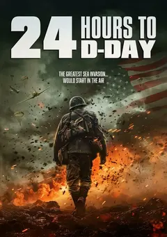 Постер За 24 часа до дня «Д»