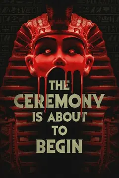 Постер The Ceremony Is About to Begin