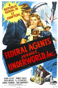 Постер Federal Agents vs. Underworld, Inc.