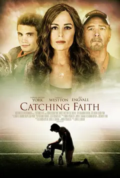 Постер Catching Faith