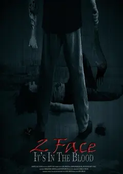 Постер 2 Face: It's in the Blood