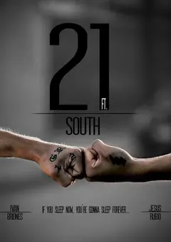 Постер 21 Ft. South
