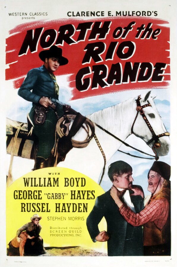Постер North of the Rio Grande