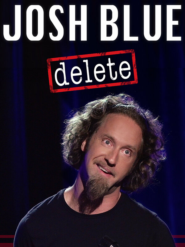 Постер Josh Blue : Delete