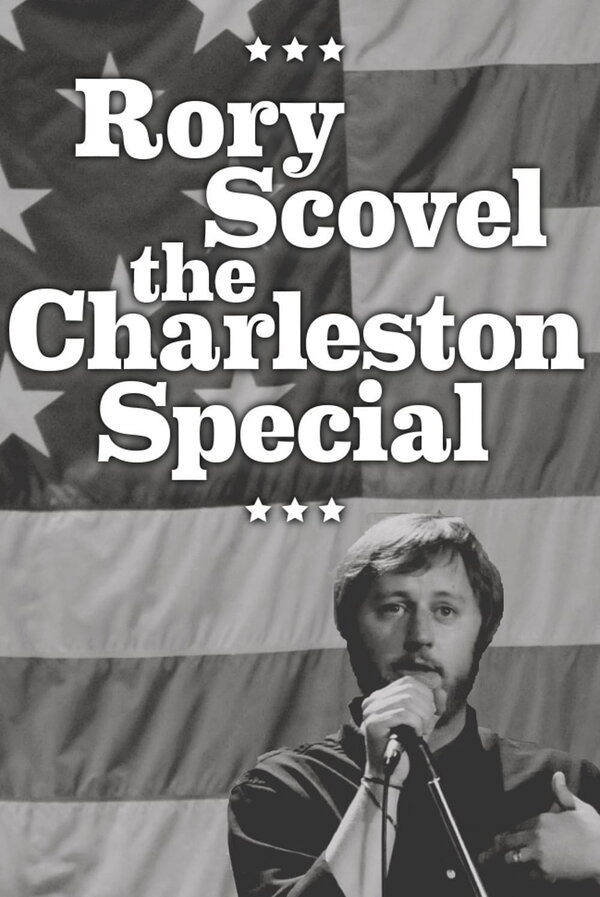 Постер Rory Scovel : The Charleston Special