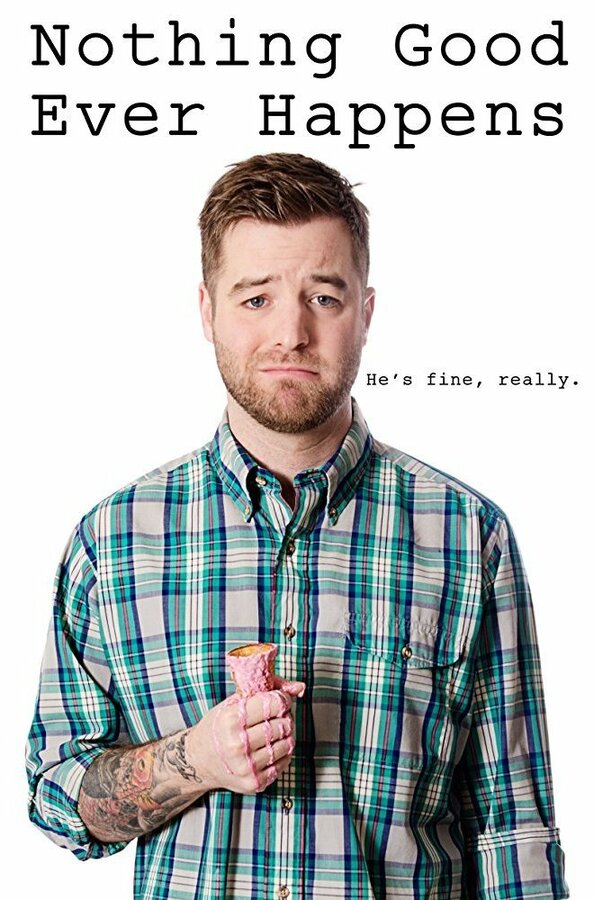 Постер Не жди от жизни ничего хорошего