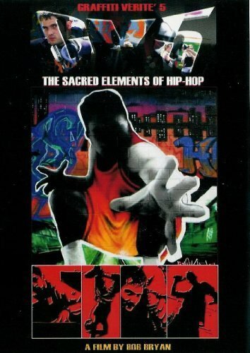Постер Graffiti Verité 5: The Sacred Elements of Hip-Hop