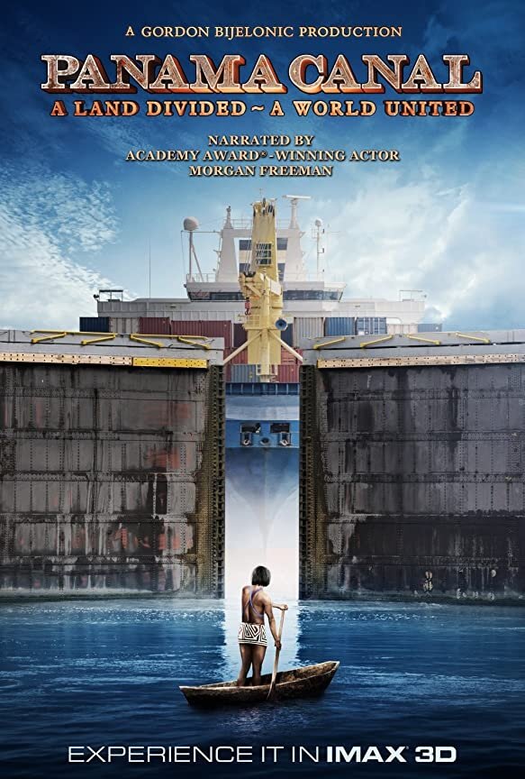 Постер Panama Canal in 3D a Land Divided a World United