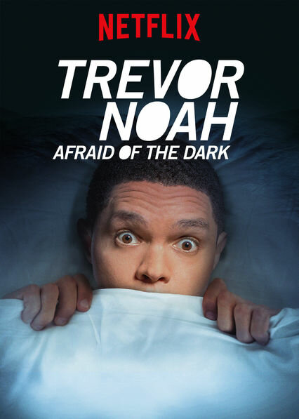Постер Trevor Noah: Afraid of the Dark