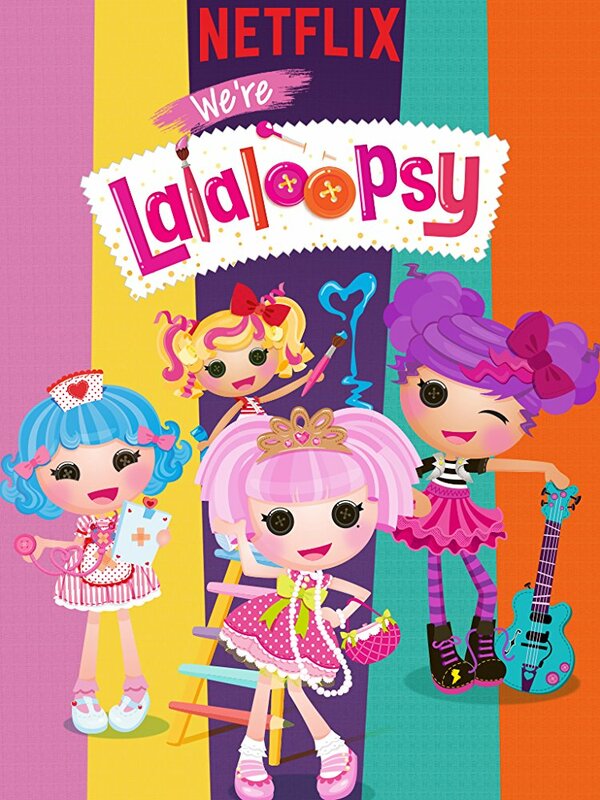 Постер We're Lalaloopsy