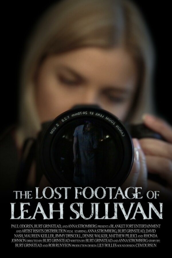 Постер The Lost Footage of Leah Sullivan