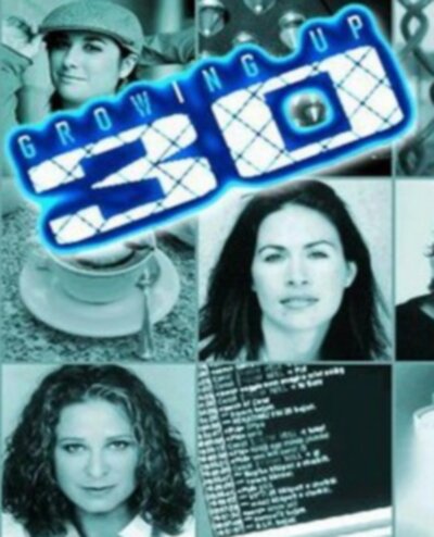 Постер Growing Up Thirty