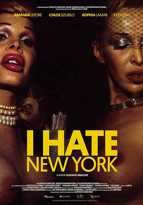Постер I Hate New York