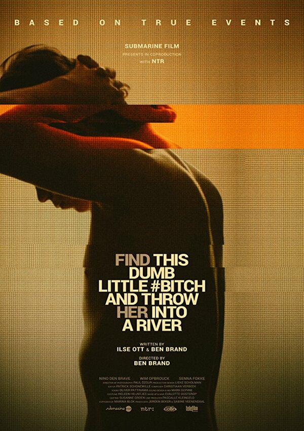 Постер Найди эту тупую сучку и выброси её в реку