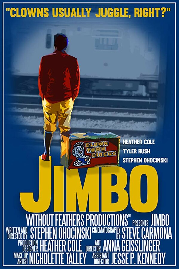 Постер Jimbo, clowns usually juggle
