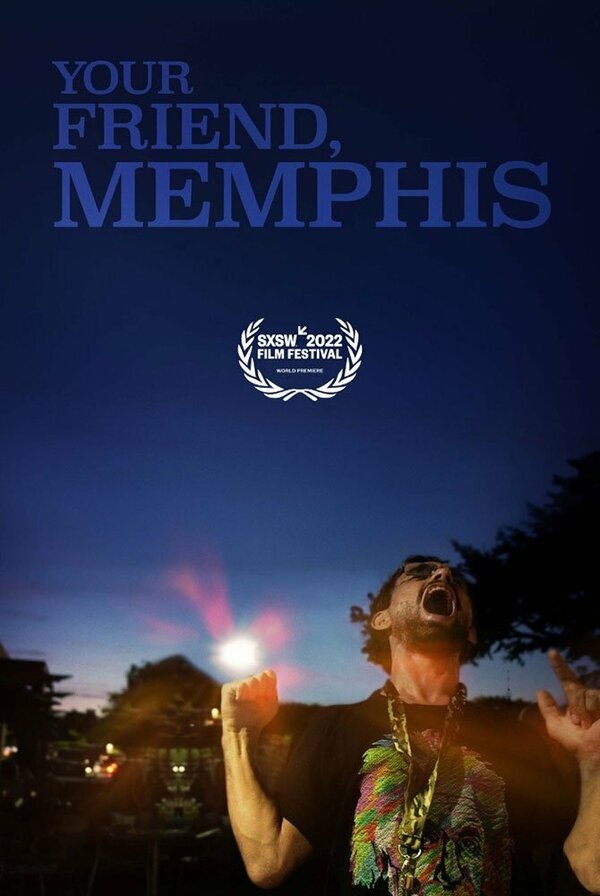 Постер Your Friend, Memphis