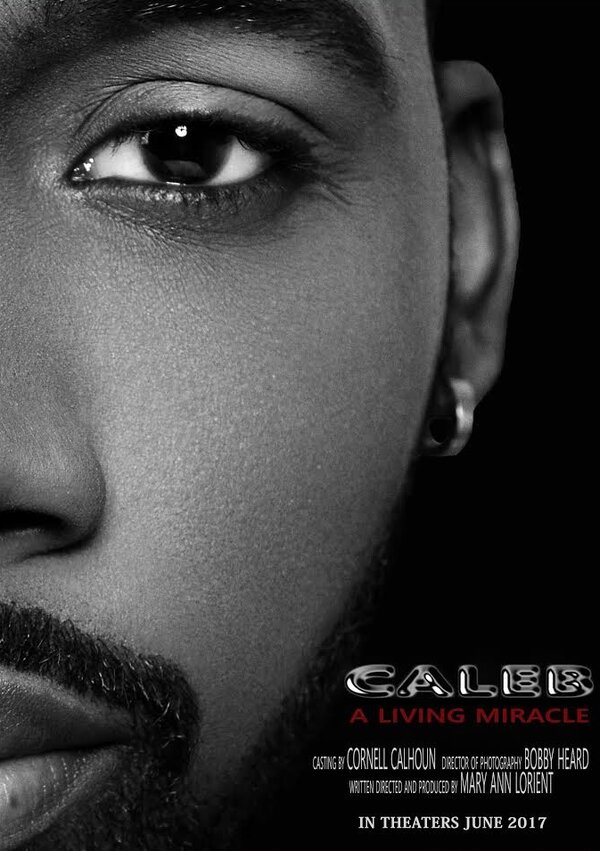 Постер Caleb a Living Miracle