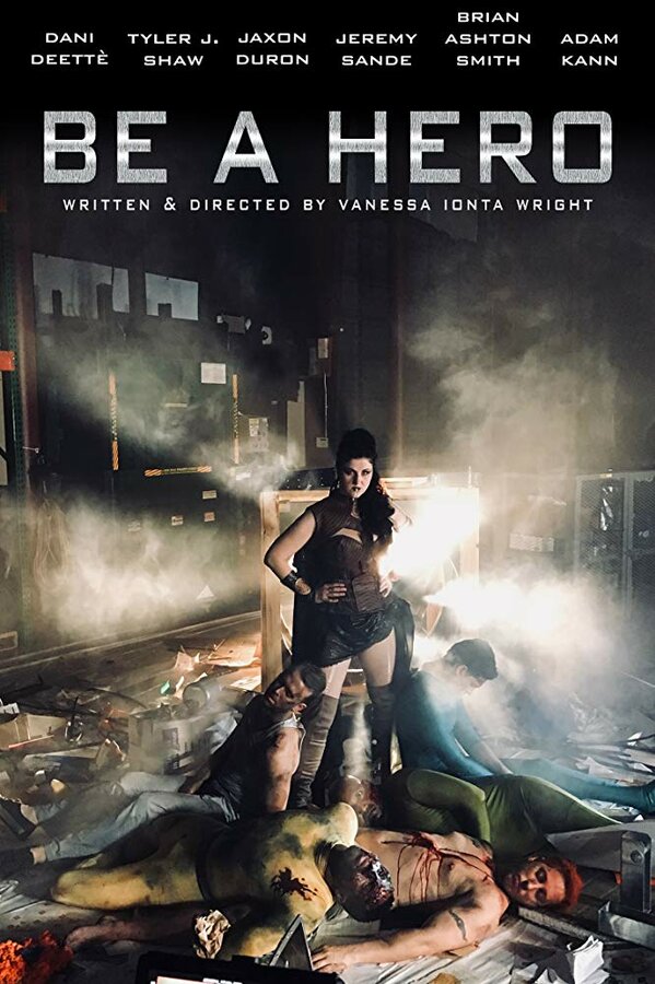 Постер Be a Hero