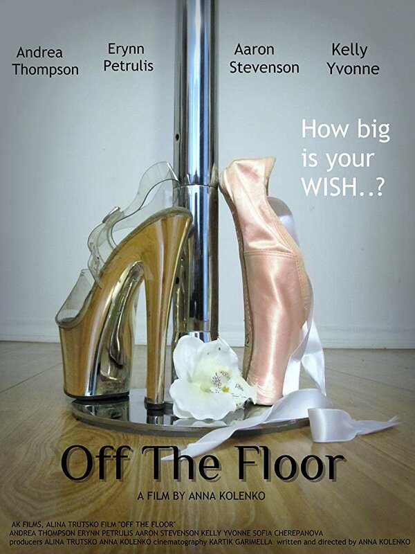 Постер Off the Floor Film